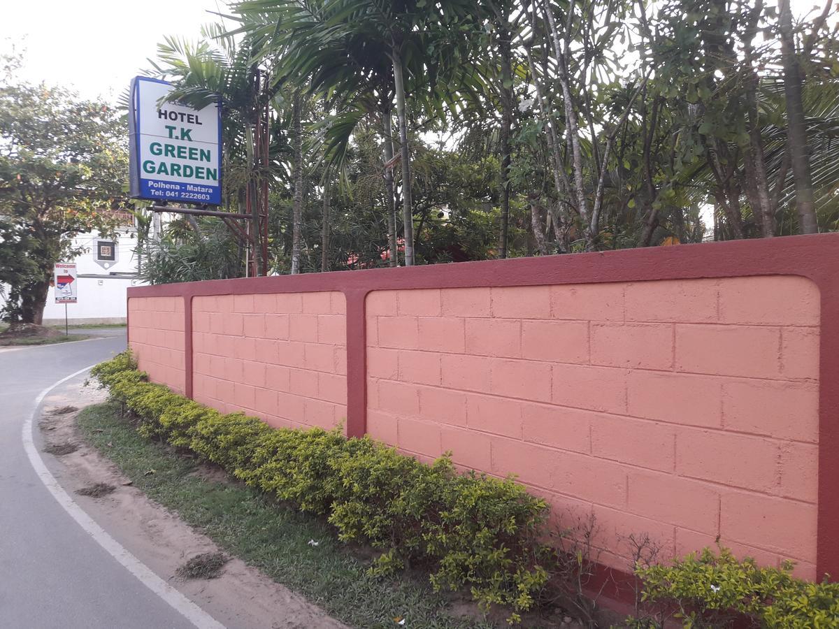 Hotel Tk Green Garden Matara Dış mekan fotoğraf